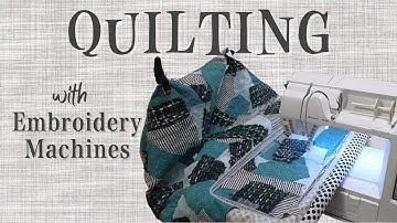 Quilting with your embroidery machine: an in-the-hoop summary