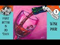 Wine Glass and Pour 🍷 Easy Daily Painting Step by step Acrylic Tutorials Day 7 #AcrylicApril2020