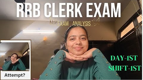 6/12/25 RRB Clerk Prelims 2025 Exam Analysis | Difficulty Level & Good Attempts