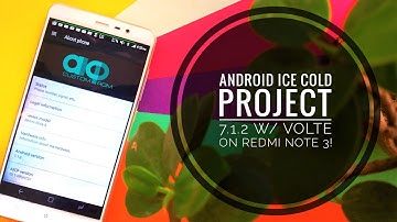 Install AICP 7.1.2 (VoLTE) on Redmi Note 3! ~ Refreshing!