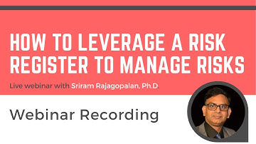 How To Leverage A Risk Register To Manage Risks | Agile Webinars | Risk Management