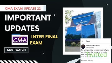 CMA EXAM UPDATE||CMA EXAM PATTERN|| OFFICIAL NOTIFICATION||CMA result update 2022||CMA inter final||