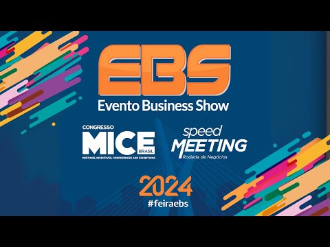FEIRA EBS 2024 - 05 e 06 de junho - Centro de Convenções Rebouças - São Paulo