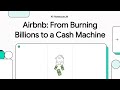 Airbnb - From Burning Billions to a Cash Machine