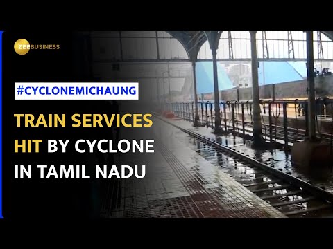 Cyclone Michaung: Heavy rain effects train services in Tamil Nadu, Check Fresh Visuals - ZEEBUSINESS