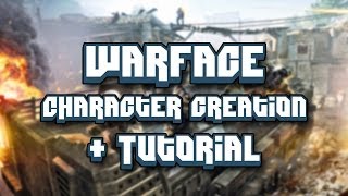 Warface - Character Creation & Tutorial Level