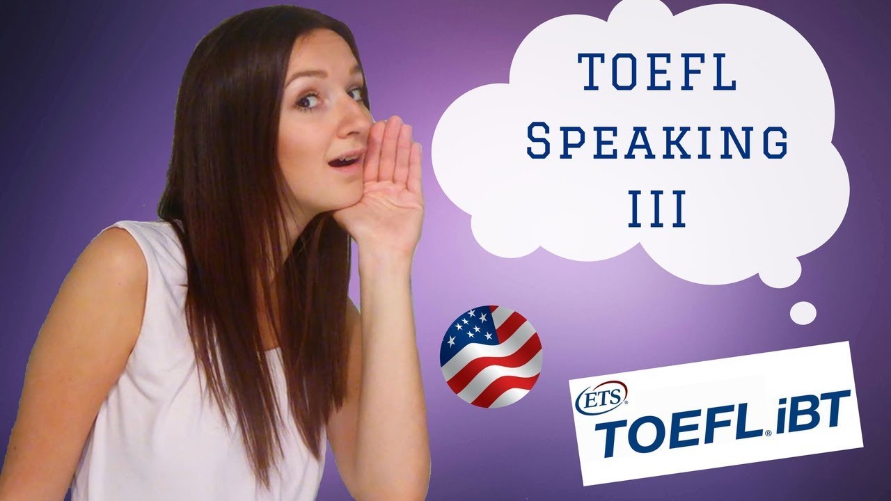 Speak 3rd. TOEFL speaking.