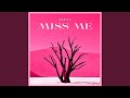 Miss Me Instrumental Version