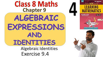 Class 8 Maths| Ch 9 Algebraic Expressions and Identities| Exercise 9.4| ML Aggarwals Maths solutions