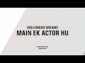 Main Ek Actor Hu