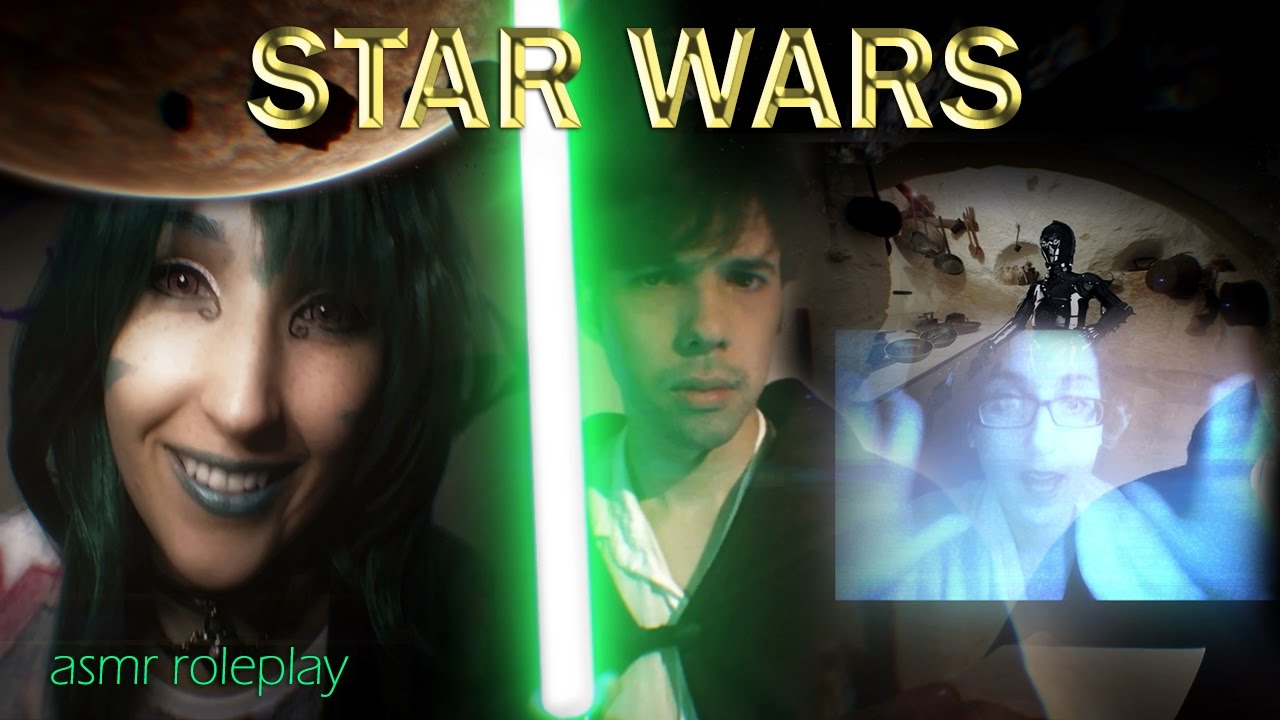 ASMR special - Star Wars Roleplay (triple collab) - YouTube