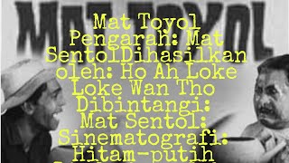 FILM MELAYU KLASIK//Mat TOYOL 1969//Alur Cerita Film