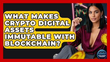 What Makes Crypto Digital Assets Immutable With Blockchain? - Crypto Trading Strategists