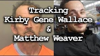 Tracking Kirby Gene Wallace and Matthew weaver case