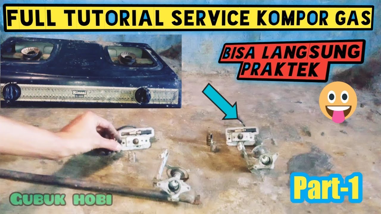 BISA LANGSUNG PRAKTEK!CARA MEMPERBAIKI MESIN KOMPOR GAS RINNAI FUL