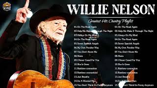 Willie Nelson Greatest Hits (Full Album) - Best Country Music Of Willie Nelson Essential songs