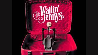 Video thumbnail of "The Wailin' Jennys- Glory Bound"