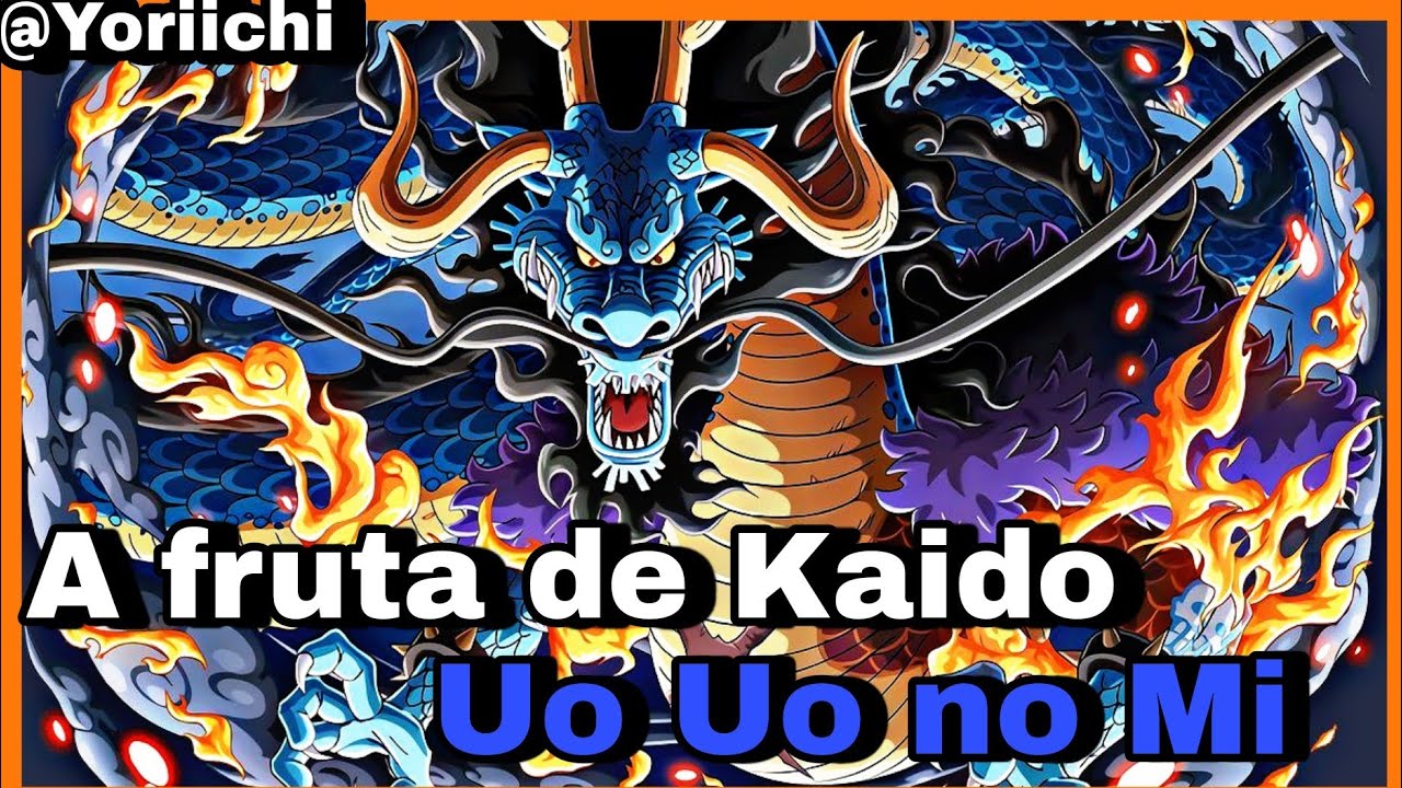 Uo Uo no Mi é a fruta do Kaido? 🐟 - One Piece Teorias Dúvidas e