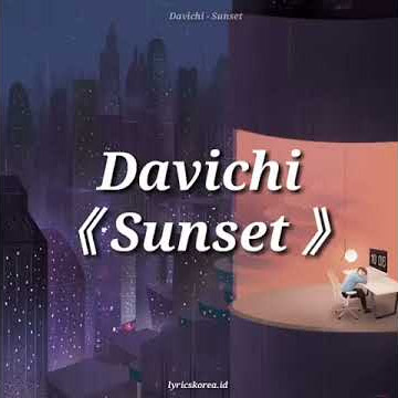 Davichi - Sunset (Lyrics Indonesia)