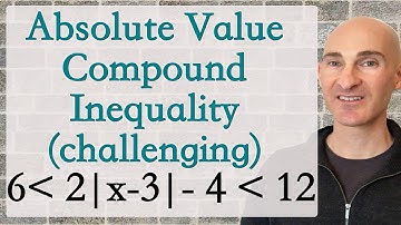 Absolute Value Compound Inequality (Challenging)