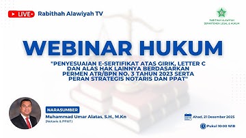 Webbinar Hukum - Penyesuaian E-Sertifikat atas Girig Leter C dan atas Hak Lainnya - DPP RA