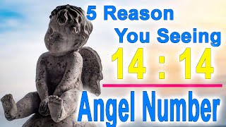 Secret 5 Reason You Might Be Seeing the Angel Number 1414