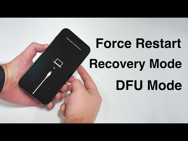 How to Force Restart and ENTER & EXIT Recovery and DFU Mode (iPhone 8 to 13) class=