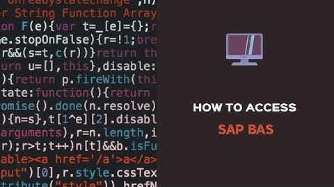 How to Access SAP BAS ( Business Application Studio ) : A Step-by-Step Guide