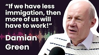 “If we have less immigration, more of us will have to work!”  Damian Green | Voices of Care