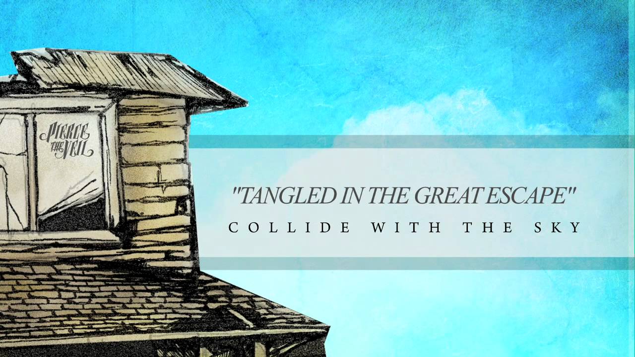 Pierce The Veil Tangled In The Great Escape Track 7 Youtube