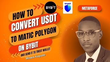 HOW TO CONVERT USDT TO MATIC POLYGON ON BYBIT & SEND IT TO TRUSTWALLET #metaforce#bybit#trustwallet