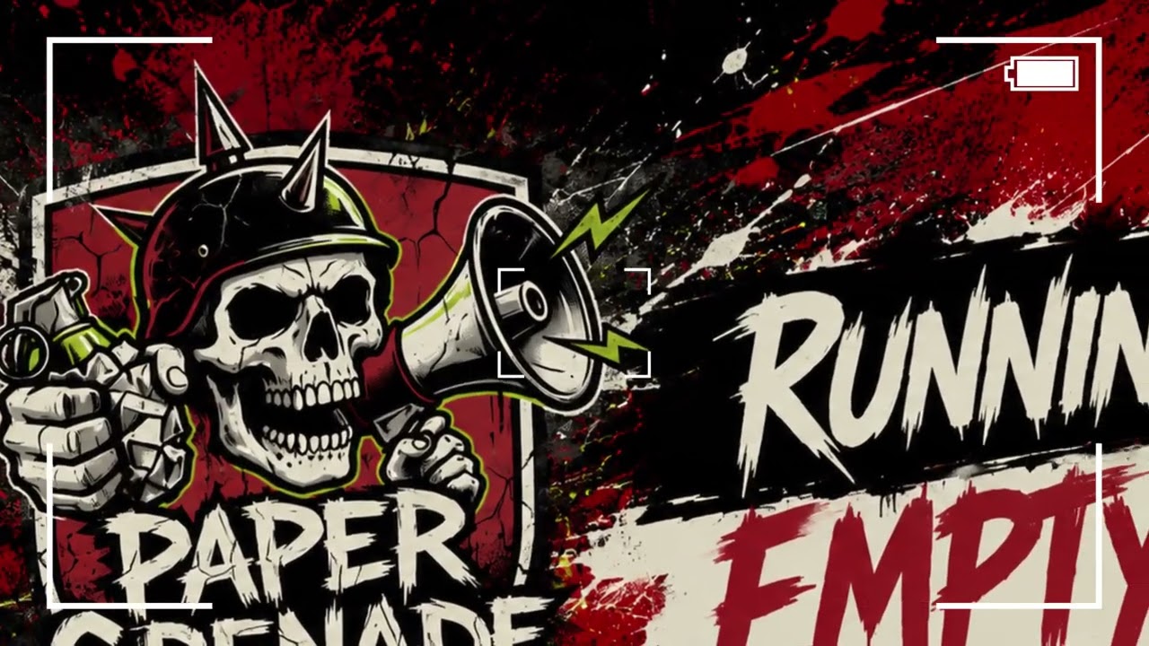 Paper Grenade — Running on Empty Rage (Official Audio)