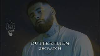 Video thumbnail of "2Scratch - Butterflies (Official Audio)"