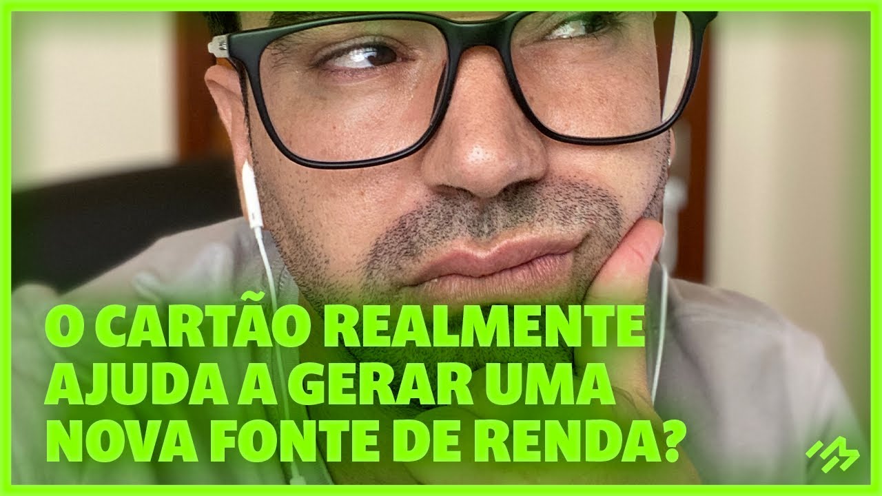 O CARTÃO REALMENTE AJUDA A GERAR UMA NOVA FONTE DE RENDA? | PROFESSOR EZEQUIEL