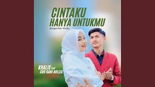 Download Lagu CINTAKU HANYA UNTUK MU MP3