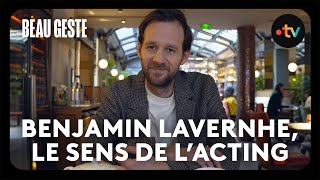 Benjamin Lavernhe : « Les Inconnus sont une source d’inspiration immense. » - Beau Geste