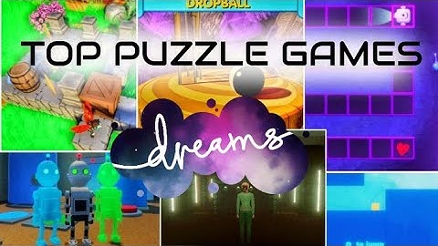 TOP 5 Puzzle Games in DREAMS PS4! - you have to play