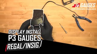 Regal/Insignia Display Install | P3 Gauges