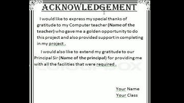 How to Make Acknowledgement for Project on MS Word .