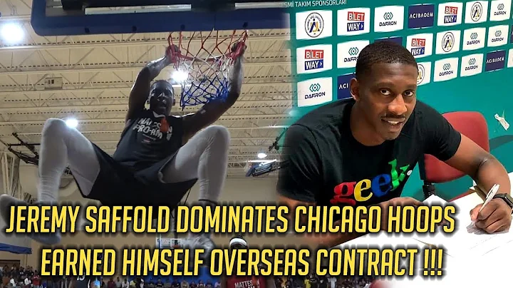 Chicago hooper Jeremy Saffold earned overseas cont...