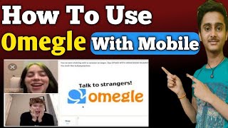 How To Use Omegle Video Chat On Android || Omegle Kaise Use Kare || Delhi Tech screenshot 3