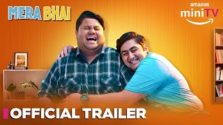 Watch Mera Bhai Trailer