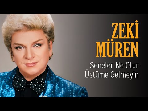 Zeki Müren - Seneler Ne Olur Üstüme Gelmeyin (Official Audio)