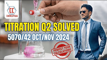 How to Solve Titration Questions | 5070 Paper 42 Winter 2024 (Q2 Explained)Option 3