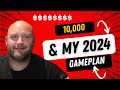 💎 My Masterplan for 2024! Shoutout to 10,000 Subscribers 🎉