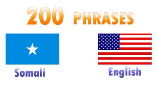 200 phrases - Somali - English