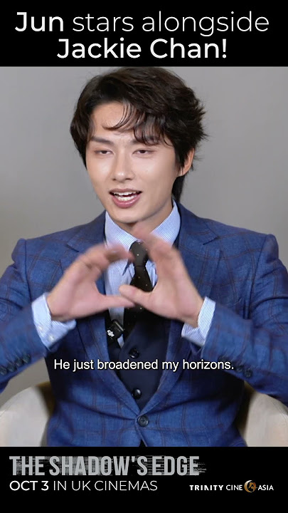 Seventeen's Jun stars alongside Jackie Chan in THE SHADOW'S EDGE! 3rd Oct in UK Cinemas!