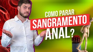 Como Parar Sangramento Anal?