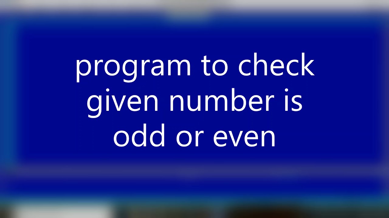 qbasic-program-to-check-that-given-number-is-odd-or-even-youtube