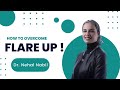 Flare Up || Dr. Nehal Nabil